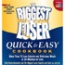 Biggest Loser Quick & Easy Cookbook